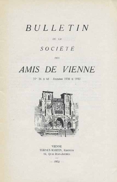 Bulletin des Amis de Vienne n° 34 à 46 de 1938 à 1950