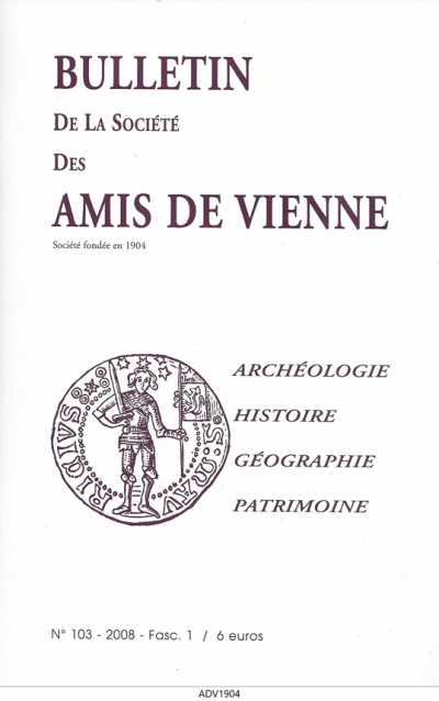 Bulletin des Amis de Vienne 2008, fascicule 1