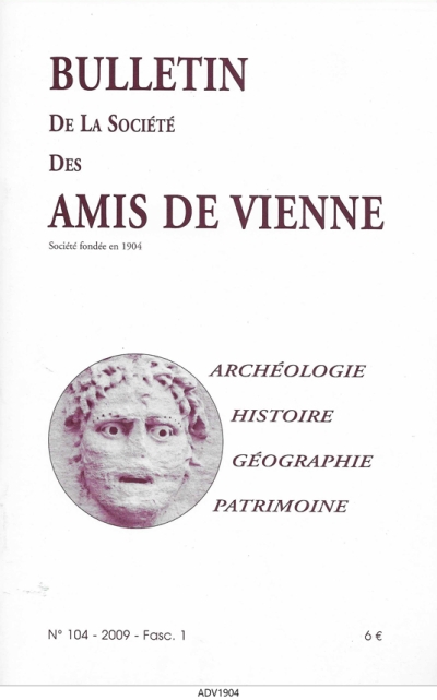 Bulletin des Amis de Vienne 2009, fascicule 1
