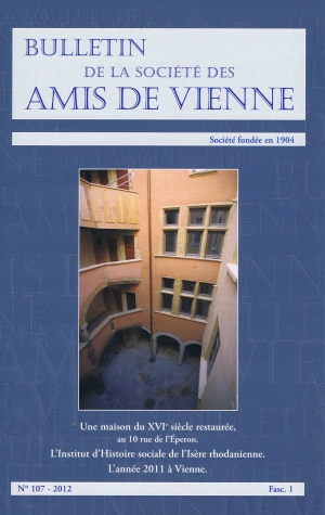 Bulletin des amis de Vienne 2012 Fascicule 1
