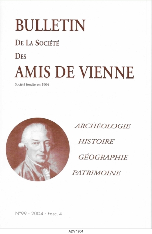 Bulletin des Amis de Vienne 2004, fascicule 4