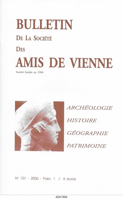 Bulletin des Amis de Vienne 2006, fascicule 1