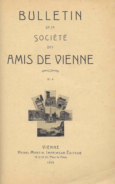 Bulletin des Amis de Vienne n° 4 de 1908