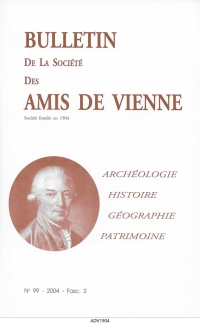 Bulletin des Amis de Vienne 2004, fascicule 2