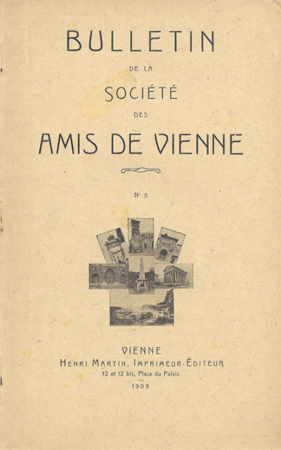 Bulletin des Amis de Vienne n° 5 de 1909