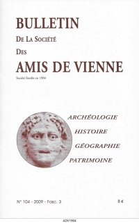 Bulletin des Amis de Vienne 2009, fascicule 3