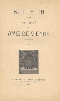 Bulletin des Amis de Vienne n° 6 de 1910