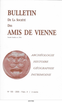 Bulletin des Amis de Vienne 2005, fascicule 4