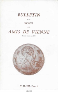 Bulletin des Amis de Vienne 1985, fascicule 1